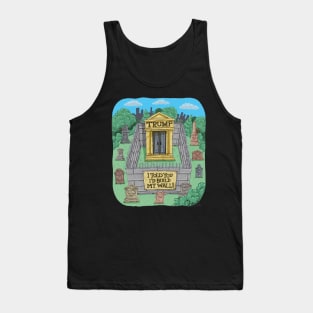 Trump Mausoleum Tank Top